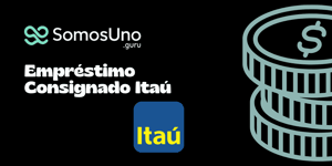 Empréstimo Consignado Itaú: Veja tudo o que você precisa saber
